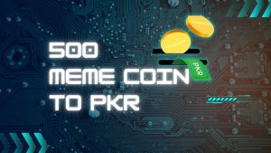 500 Meme Coin to PKR